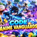 Code Anime Vanguards